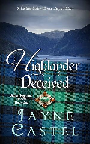 Highlander Deceived by Jayne Castel