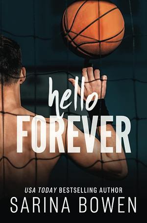 Hello Forever by Sarina Bowen