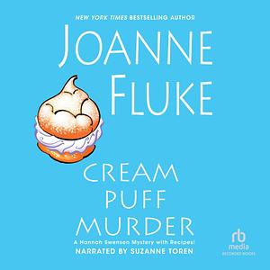 Cream Puff Murder: A Hannah Swensen Mystery by Joanne Fluke, Joanne Fluke