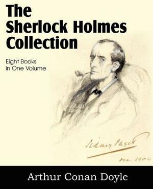 The Sherlock Holmes Collection by Arthur Conan Doyle