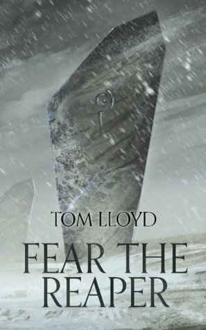 Fear The Reaper by Tom Lloyd