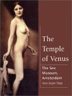 The Temple of Venus: The Sex Museum, Amsterdam by Hans-Jürgen Döpp