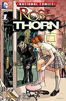 National Comics: Rose and Thorn #1 by Tom Taylor, Ryan Sook