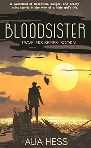 Bloodsister by Alia Hess