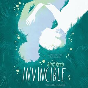 Invincible by Amy Reed