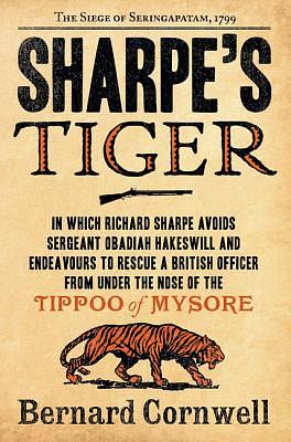 Sharpe's Tiger by Bernard Cornwell