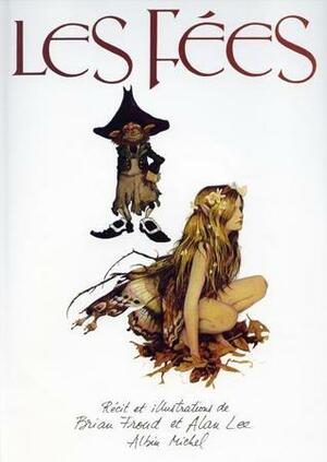 Les Fées by Pierre Alien, Alan Lee, Brian Froud