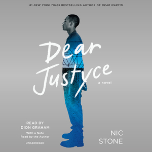 Dear Justyce by Nic Stone