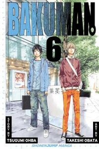 Bakuman, Volume 6 by Tsugumi Ohba