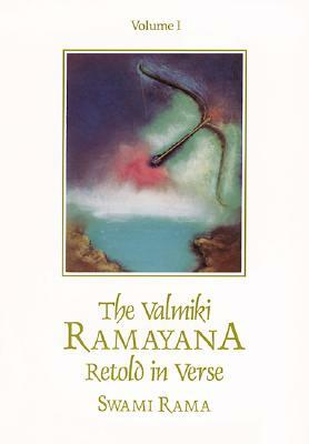 The Valmiki Ramayana, Vol. 2: Retold in Verse by Swami Rama