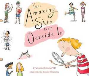 Your Amazing Skin from Outside In by Bonnie Timmons, Joanne Settel