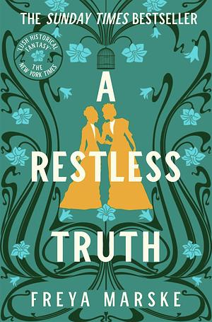 A Restless Truth by Freya Marske