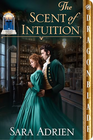 The Scent of Intuition  by Sara Adrien