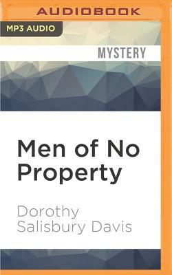 Men of No Property by Dorothy Davis