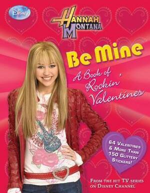 Be Mine: A Book of Rockin' Valentines by Rich Correll, Michael Poryes