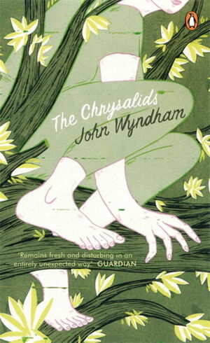 The Chrysalids by John Wyndham