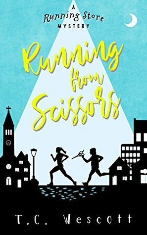 Running from Scissors (A Running Store Mystery #1) by T.C. Wescott