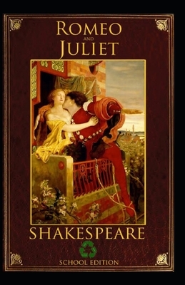 Romeo and Juliet Annotated by William Shakespeare