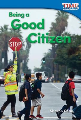 Being a Good Citizen by Sharon Coan