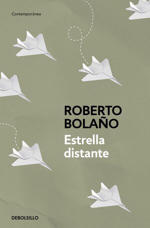 Estrella distante by Roberto Bolaño