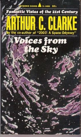Voices From The Sky by Arthur C. Clarke