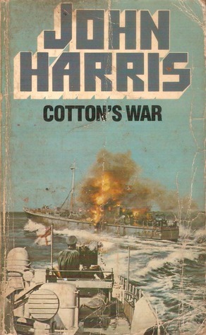 Cotton's War by John Harris