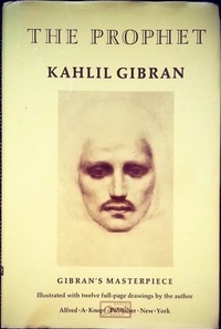 The Prophet by Kahlil Gibran