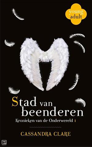 Stad van Beenderen by Cassandra Clare