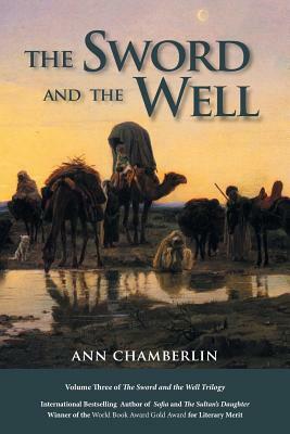 The Sword and the Well by Ann Chamberlin