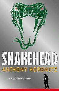 Snakehead by Anthony Horowitz