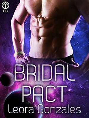 Bridal Pact by Leora Gonzales