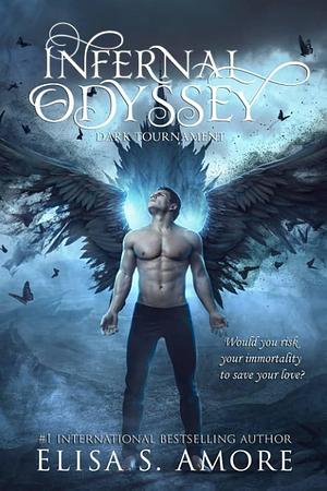 Infernal Odyssey - Dark Tournament by Elisa S. Amore, Annie Crawford