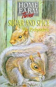 Sugar and Spice the Pickpockets by Jenny Oldfield