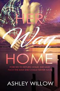 Her Way Home by Ashley Willow