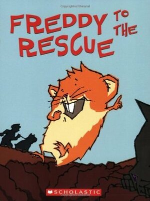 Freddy To The Rescue by John Brownjohn, Joe Cepeda, Dietlof Reiche