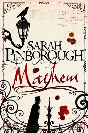 Mayhem by Sarah Pinborough, Sarah Pinborough