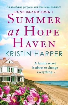 Summer at Hope Haven by Kristin Harper