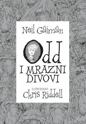 Odd i mrazni divovi by Neil Gaiman, Chris Riddell, Vladimir Cvetković Sever