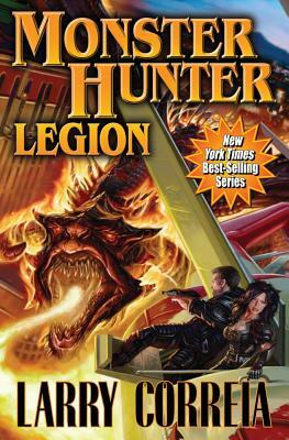 Monster Hunter Legion by Larry Correia