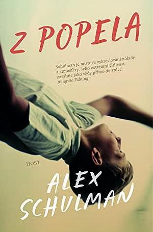 Z popela by Alex Schulman