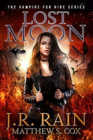 Lost Moon by J.R. Rain, Matthew S. Cox