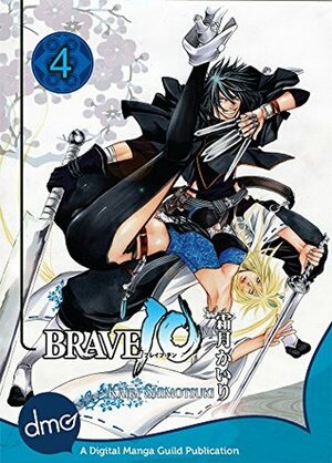 BRAVE 10 Vol. 4 by Kairi Shimotsuki