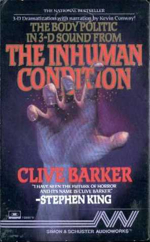 The Body Politic (From The Inhuman Condition) by Clive Barker