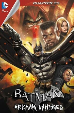 Batman: Arkham Unhinged #33 by Jheremy Raapack, Derek Fridolfs
