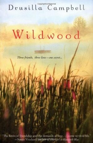 Wildwood by Drusilla Campbell