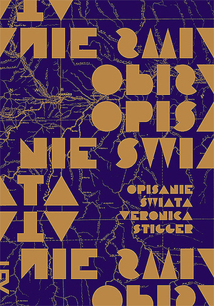 Opisanie Świata by Verônica Stigger