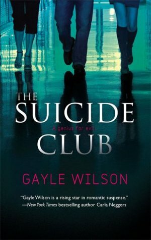 The Suicide Club by Gayle Wilson