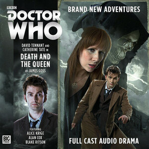 Doctor Who:  Death and the Queen by James Goss