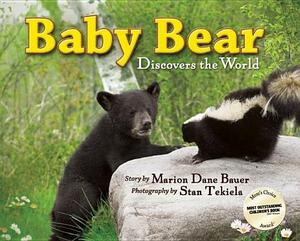 Baby Bear Discovers the World by Marion Dane Bauer