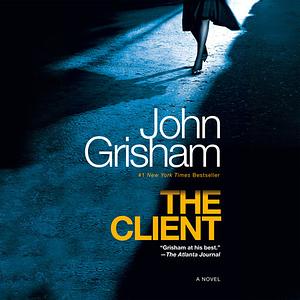 The Client by John Grisham